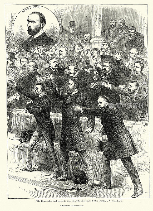 19世纪19世纪80年代,混乱的议会,迈克尔・戴维特和爱尔兰自治议员在下议院