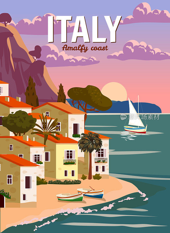 复古海报意大利，地中海浪漫景观，山川，海滨小镇，帆船，大海。复古的旅游海报