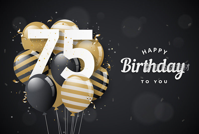 75岁生日快乐气球贺卡黑色背景。