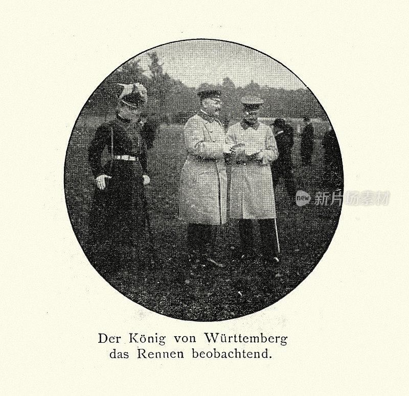 威廉二世，Württemberg国王观看比赛，19世纪