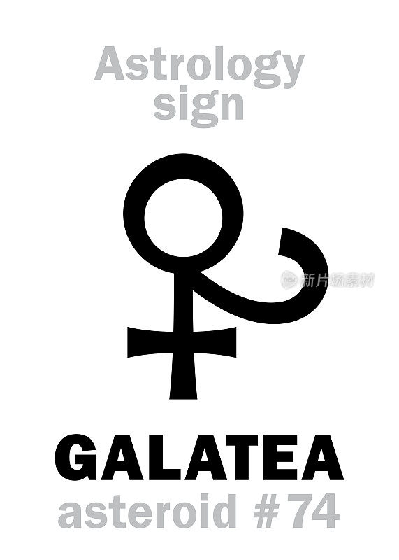 占星字母表:GALATEA，编号74的小行星。象形文字符号(单符号)。