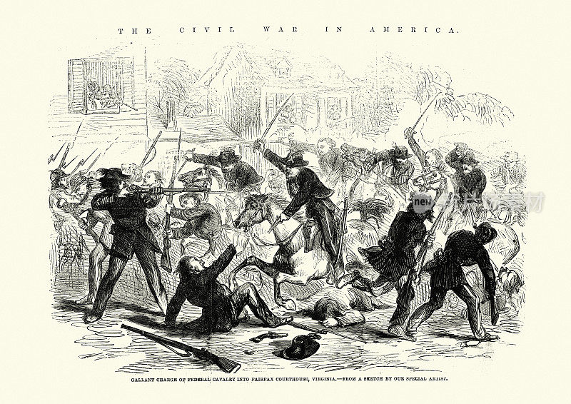 联邦骑兵冲入维吉尼亚州费尔法克斯法院，美国内战