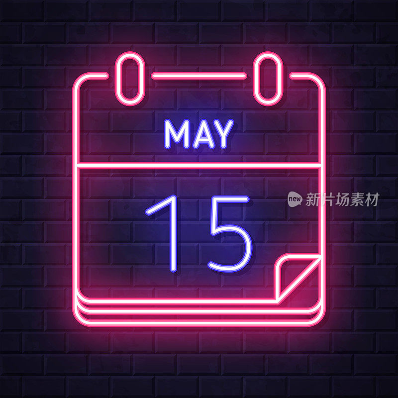 5月15日。在砖墙背景上发光的霓虹灯图标