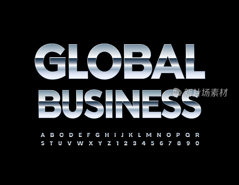 向量银色标志全球业务。艺术字母和数字集