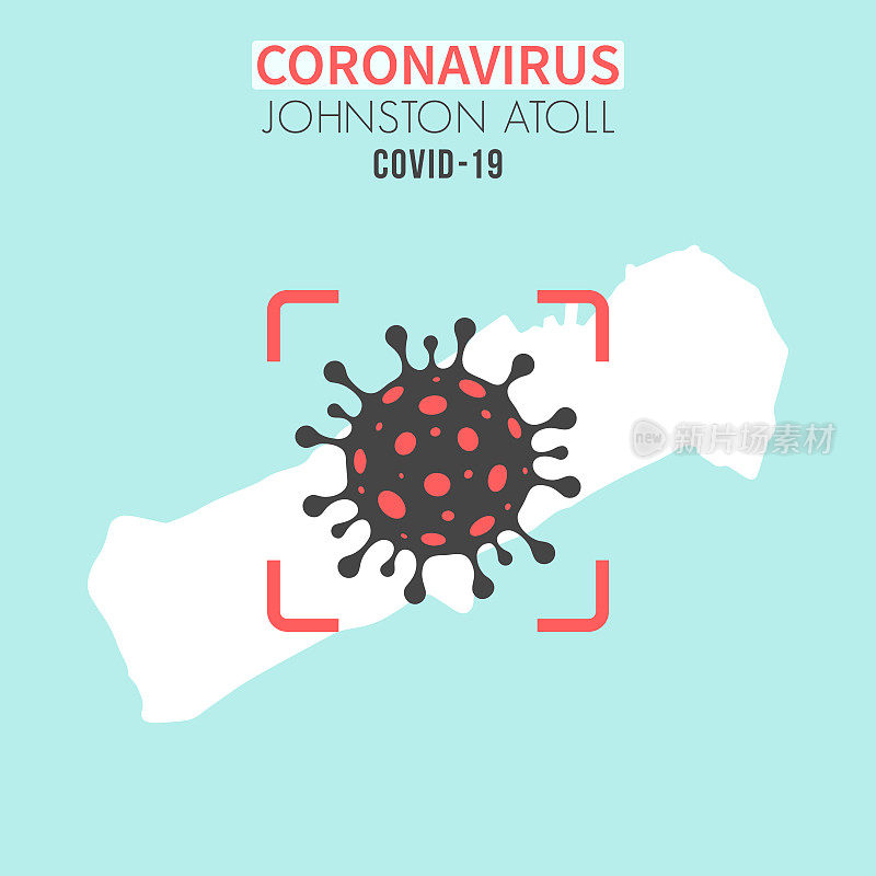 约翰斯顿环礁地图，红色取景器上有冠状病毒细胞(COVID-19)