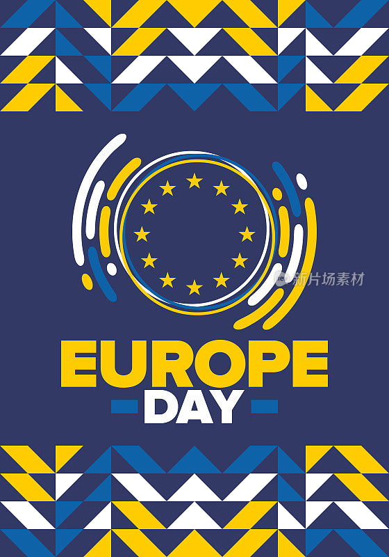 欧洲的一天。每年五月的公众假期。是每年两个纪念日的名称——欧洲理事会的5月5日和欧盟的5月9日。海报、卡片、横幅和背景。矢量图
