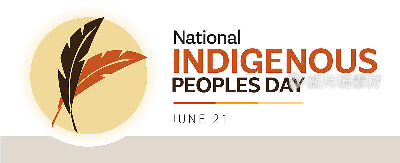 全国土著人民日6月21日庆祝水平网横幅与羽毛