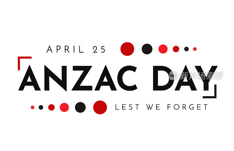 澳新军团纪念日背景，免得我们忘记，4月25日。向量