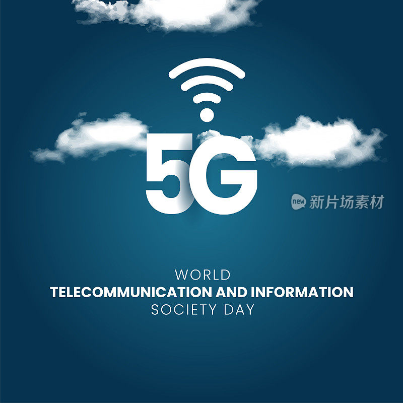 世界电信和信息社会日带有5G标志。世界电信和信息社会日庆祝横幅设计、问候、海报。