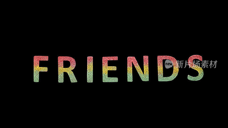 由灰尘制成的单词“FRIENDS”的特写