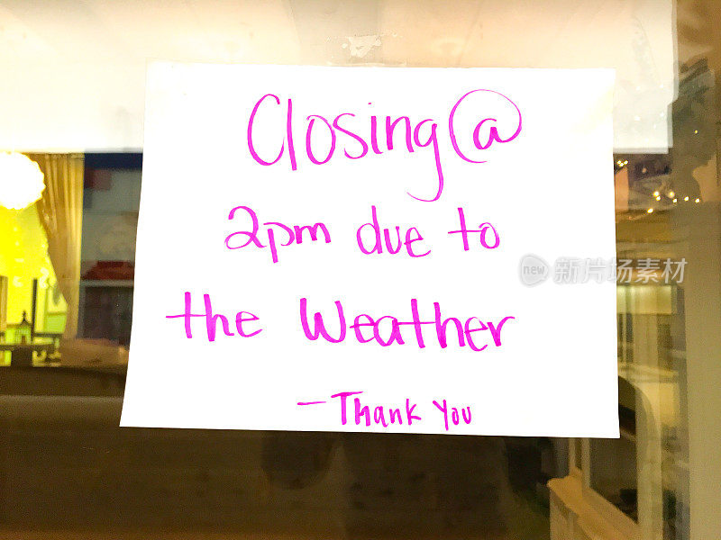 “因天气原因关闭”手写标志