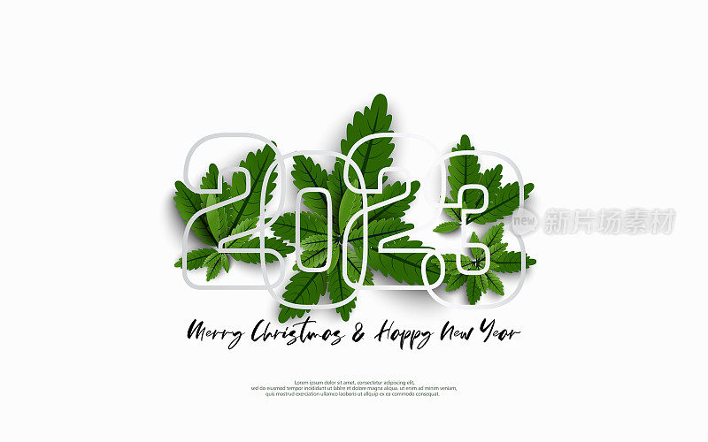 2023年新年快乐，圣诞快乐。设计数字轮廓在一组绿叶在白色背景。