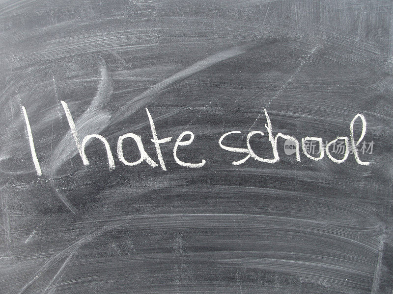黑板——我讨厌学校