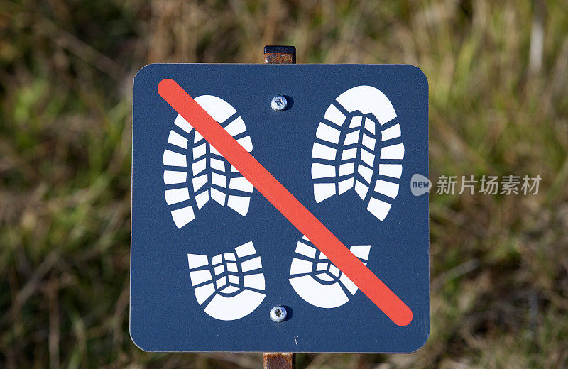 禁止徒步者进入的标志