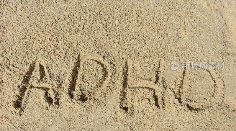 注意力缺陷多动症写在沙子上