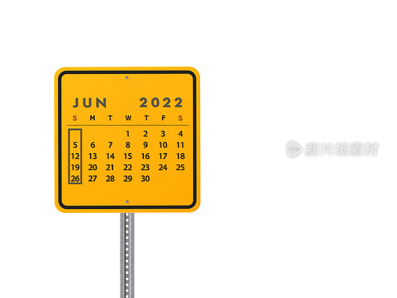 2022年6月日历，白色背景下金属黄色路牌