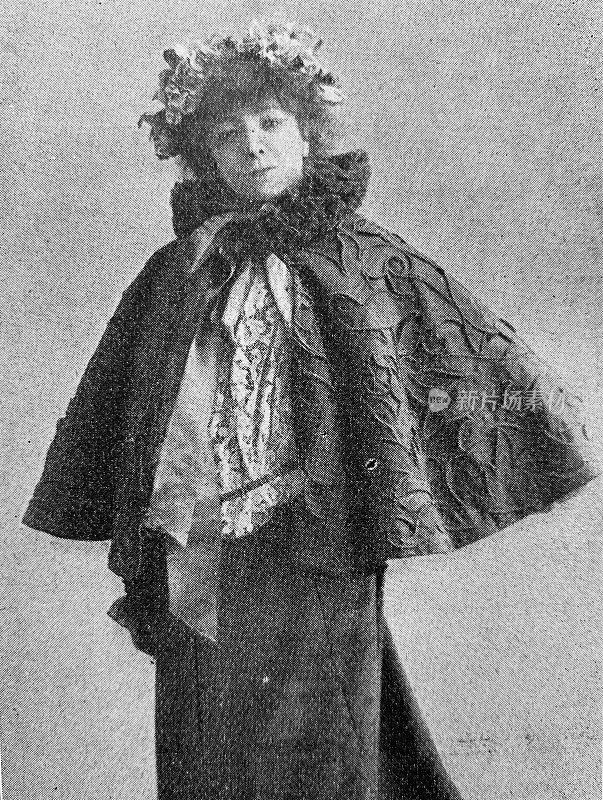 萨拉·伯恩哈特，法国女演员，1844-1923