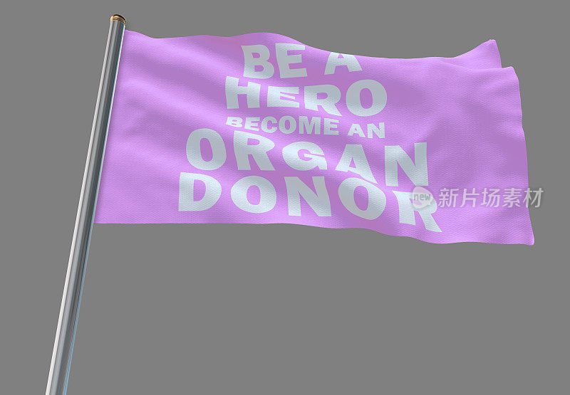 成为英雄成为器官捐赠者挥舞旗帜。包括剪切路径，以便您可以放置自己的背景
