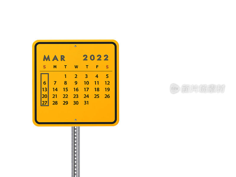 2022年3月日历，白色背景下金属黄色路牌