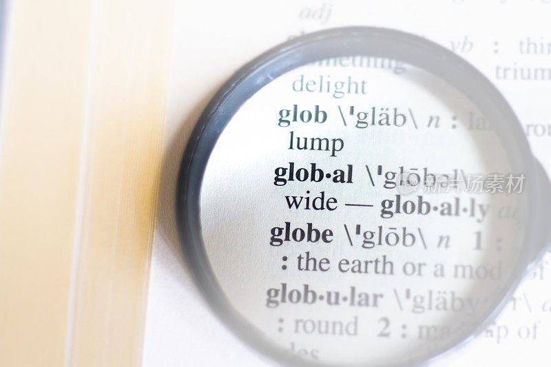 Global:字典定义(用放大镜)