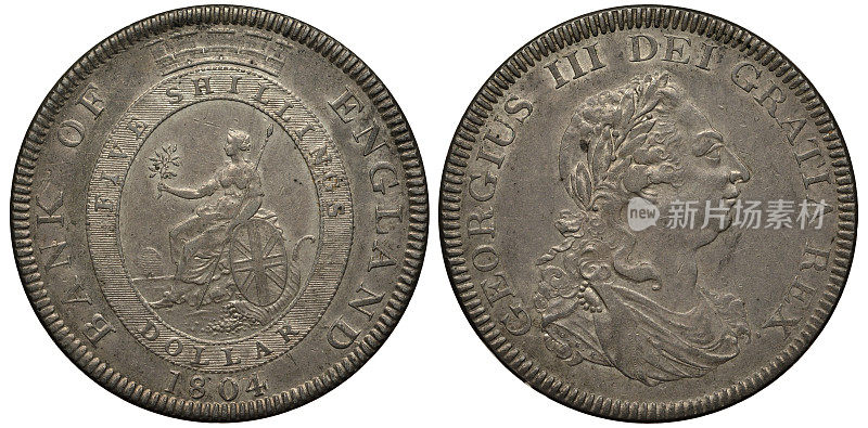 1804年英国银币1美元或5先令，不列颠带椭圆形盾牌，手握长矛和树枝坐着，下方有的是角，英王乔治三世胸像右侧，