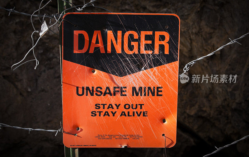 “危险、不安全矿井”的警告标志