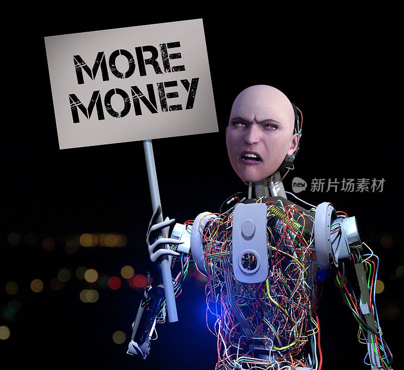 机器人想要更多钱