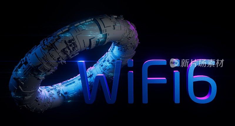 WiFi6具有智能性能的下一代无线通信连接网络。