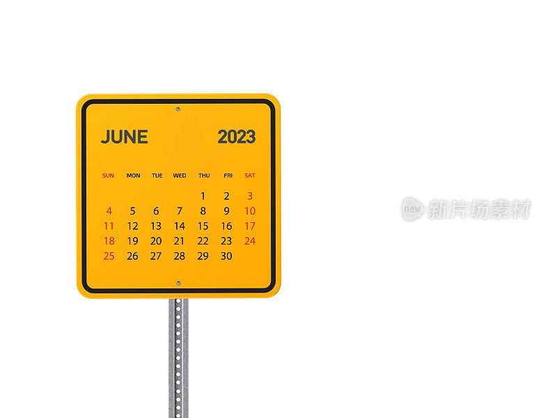 2023年6月日历金属黄色路牌在白色背景