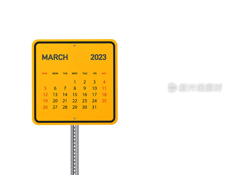 2023年3月日历金属黄色路牌在白色背景