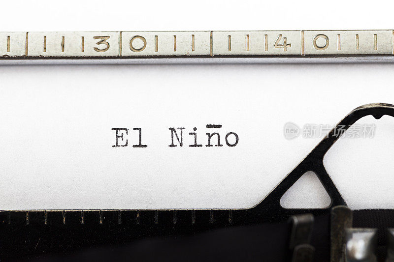 厄尔尼诺是用老式打字机写的。