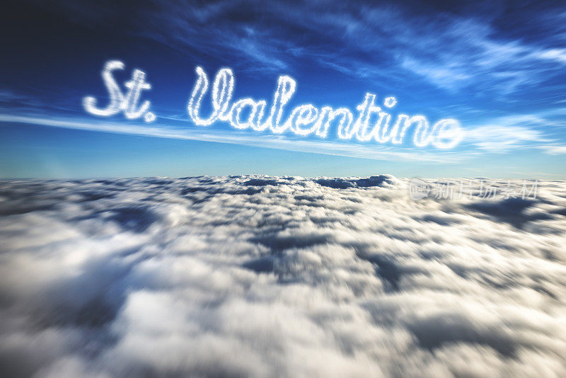 圣瓦伦丁文字从云端飘来