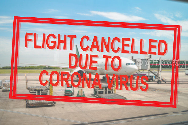 由于冠状病毒航班取消