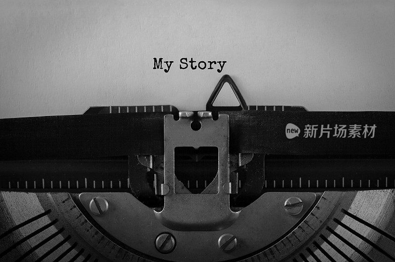 用老式打字机打印的《我的故事》