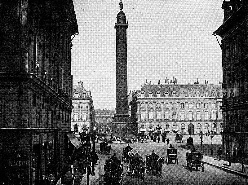 位于法国巴黎Vendôme广场的Vendôme柱——19世纪
