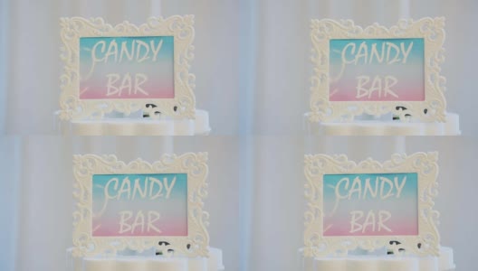 蛋糕。糖果棒婚礼，糖果自助餐高清在线视频素材下载