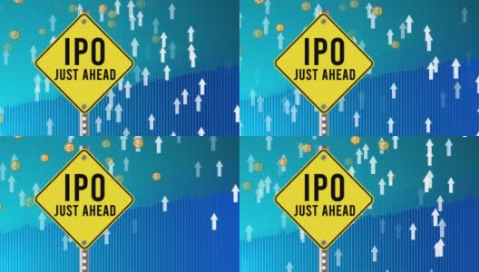 IPO Just Ahead，路牌-“IPO Just Ahead”4K分辨率高清在线视频素材下载