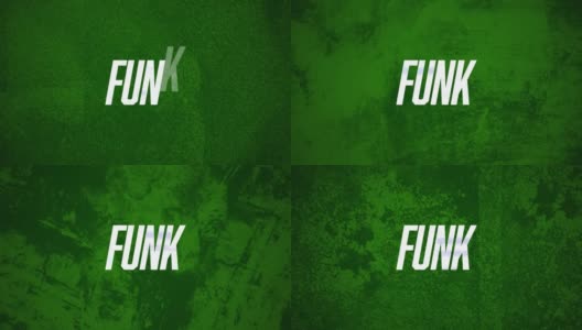 动画funk文本在白色，闪烁的纹理绿色背景高清在线视频素材下载