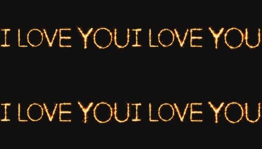 I Love You Text Sparkler Glitter Sparks Firework Loop Animation .我爱你高清在线视频素材下载