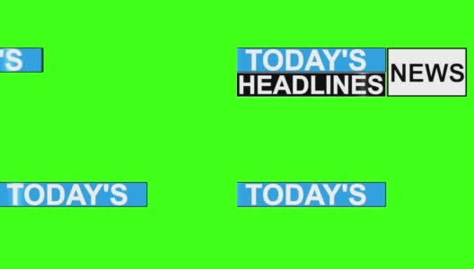 今天的新闻标题在绿色屏幕背景下排名第三。易于使用。高清在线视频素材下载