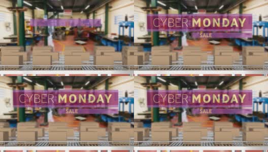 Cyber monday sale text banner over multiple delivery boxes on传送带对工厂高清在线视频素材下载